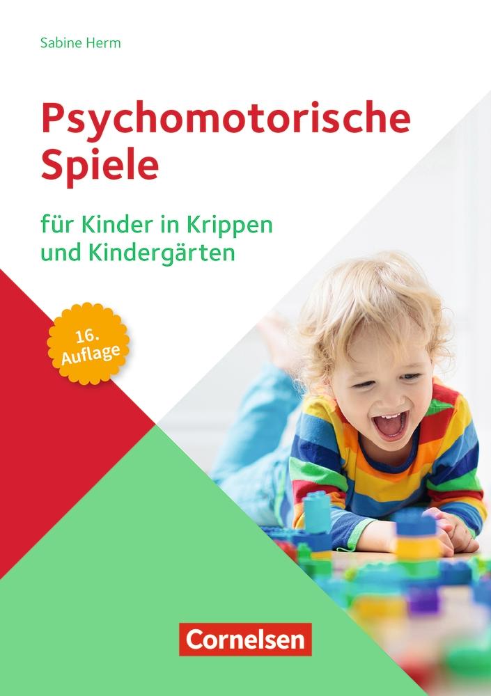 Vorderes Coverbild Psychomotorische Spiele für Kinder in Krippen und Kindergärten