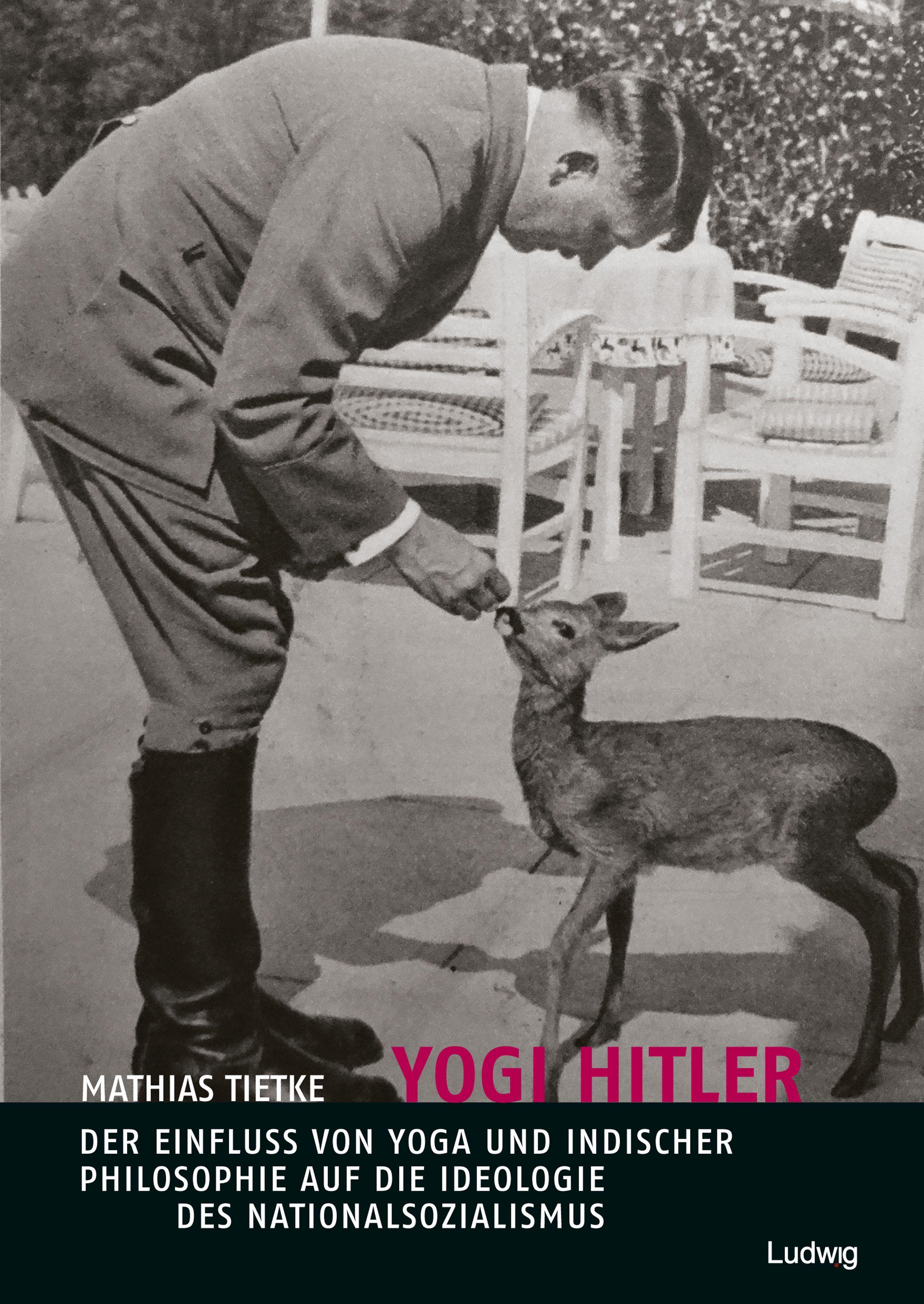 Vorderes Coverbild Yogi Hitler - Der Einfluss von Yoga und indischer Philosophie auf die Ideologie des Nationalsozialismus