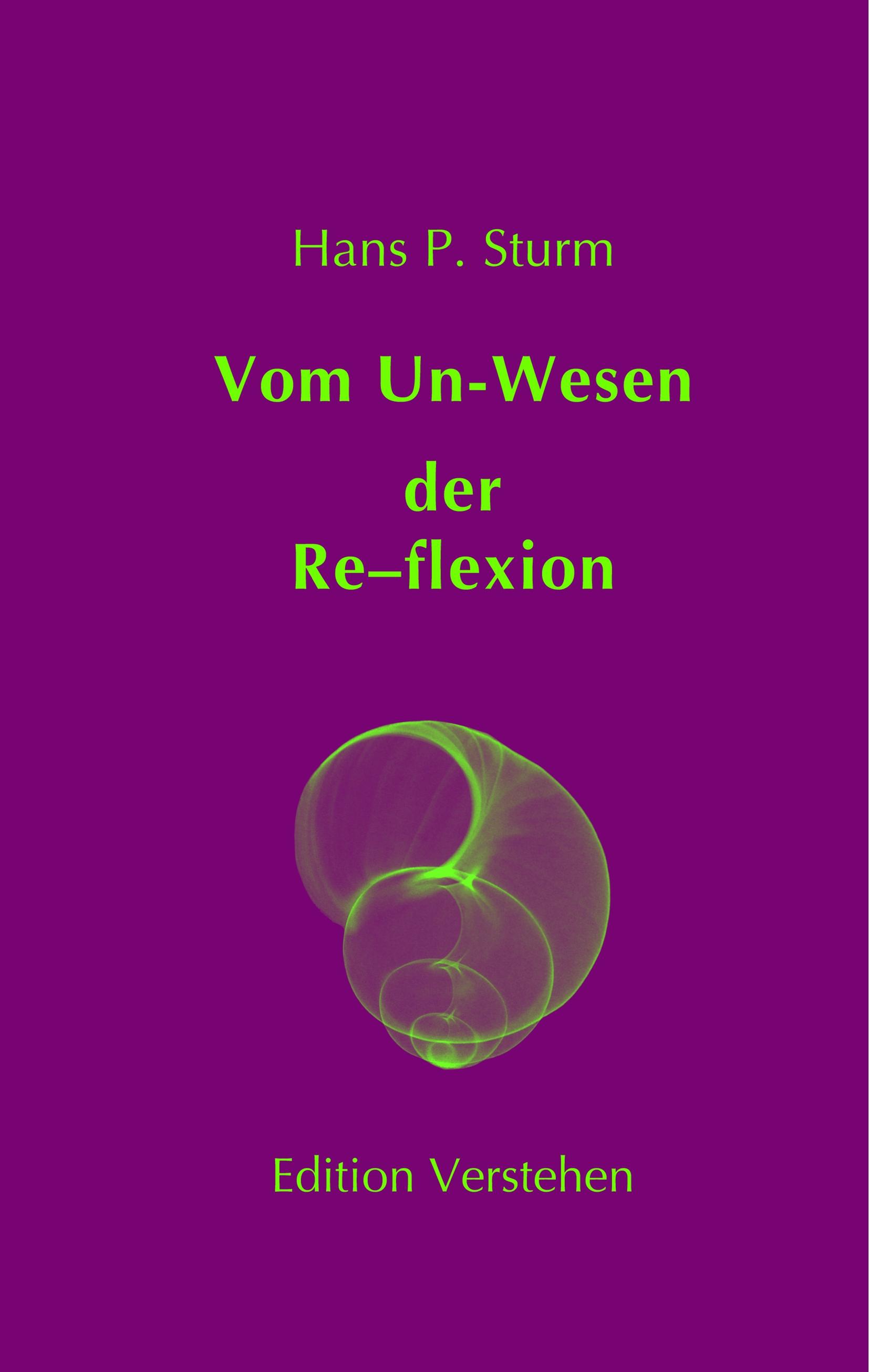 Vorderes Coverbild Vom Un-Wesen der Re-flexion