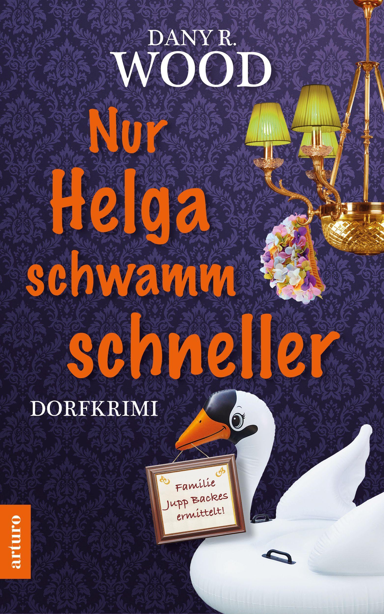 Vorderes Coverbild Nur Helga schwamm schneller