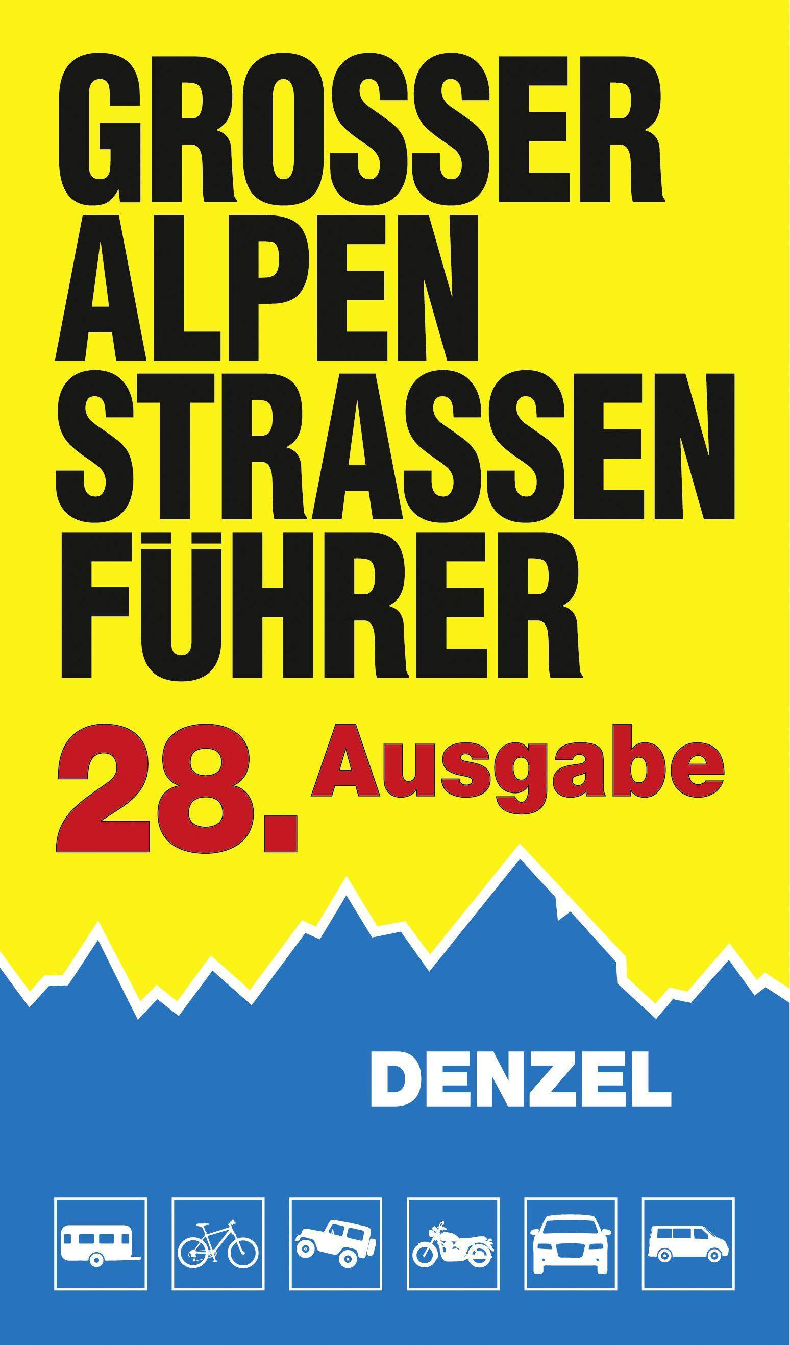 Vorderes Coverbild Großer Alpenstraßenführer, 28. Ausgabe