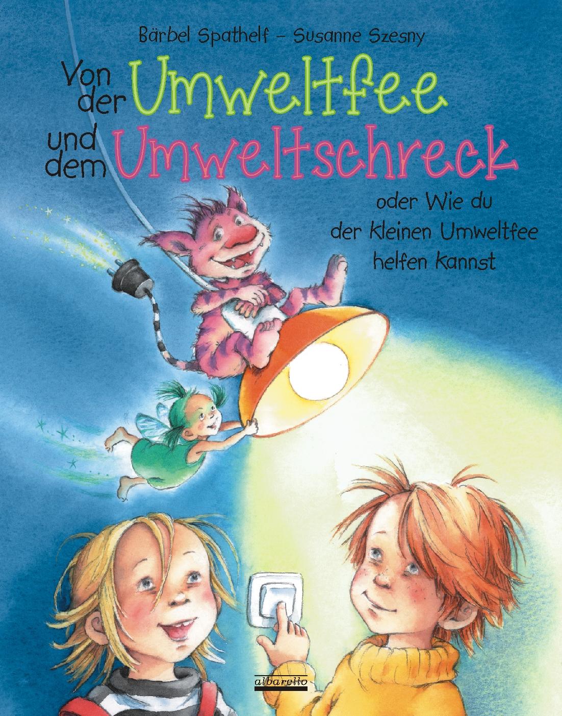 Vorderes Coverbild Von der Umweltfee und dem Umweltschreck