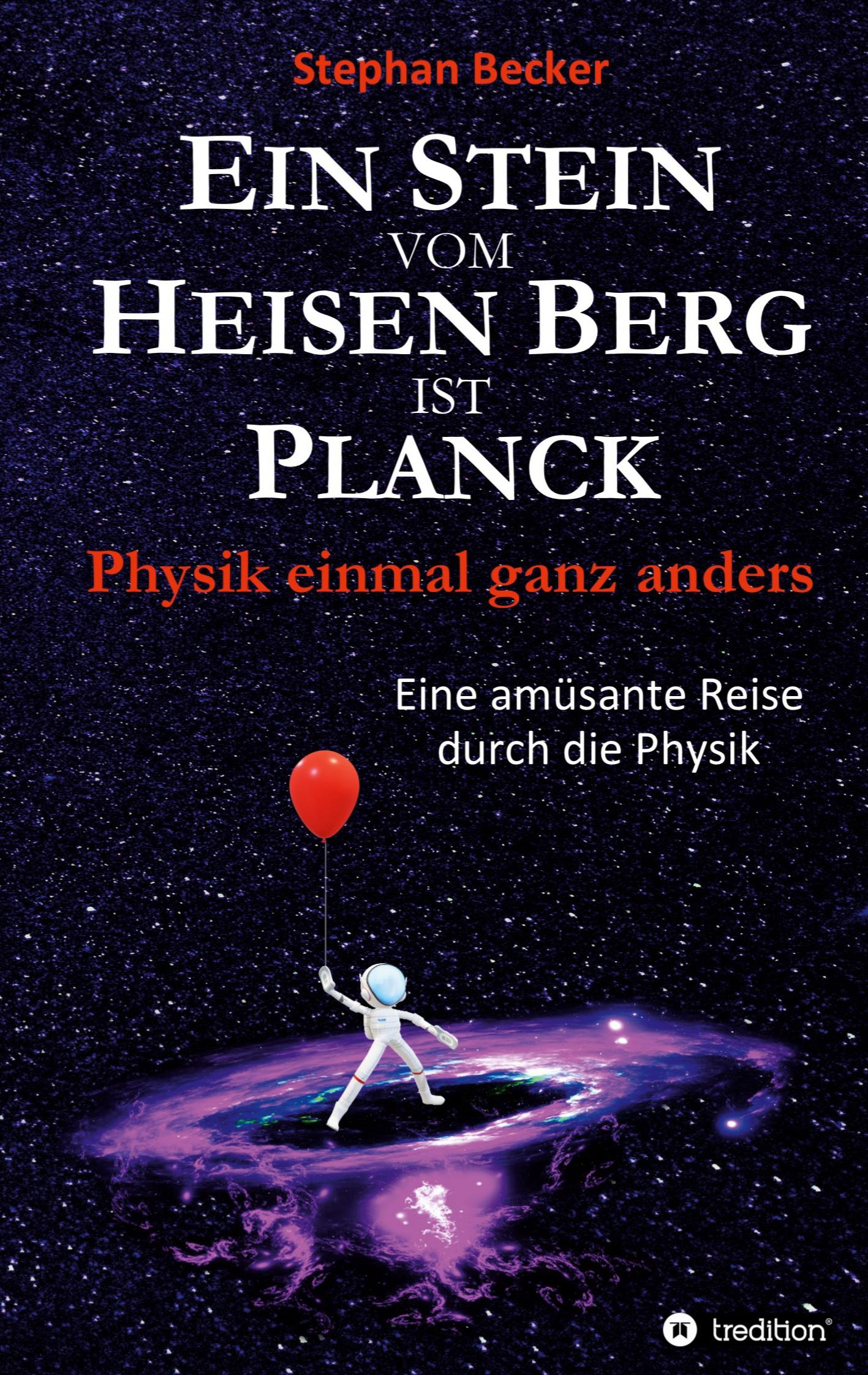 Vorderes Coverbild Ein Stein vom Heisen Berg ist Planck