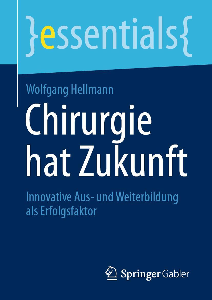 Vorderes Coverbild Chirurgie hat Zukunft