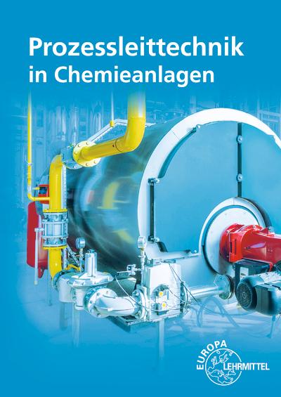 Vorderes Coverbild Prozessleittechnik in Chemieanlagen