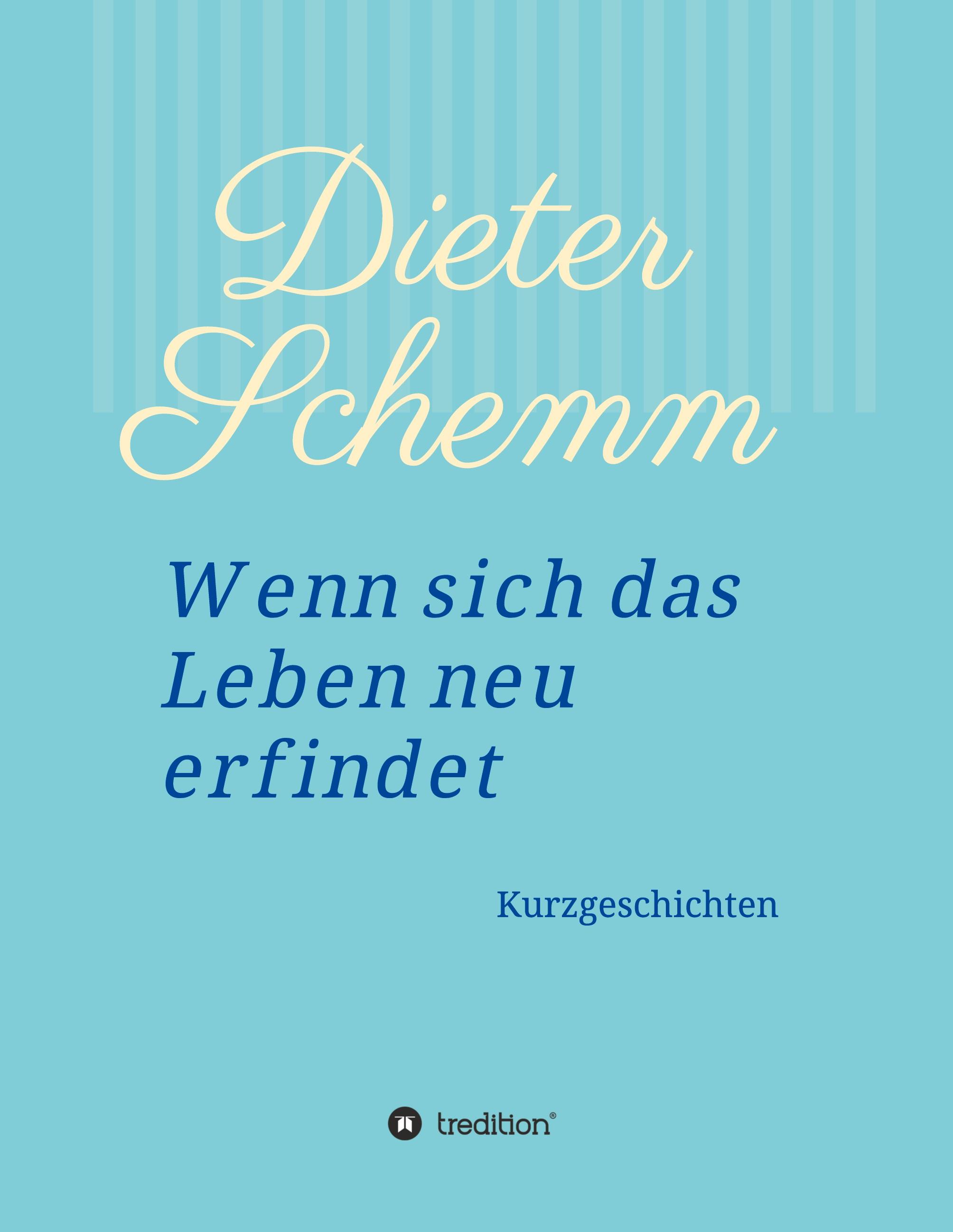 Vorderes Coverbild Wenn sich das Leben neu erfindet