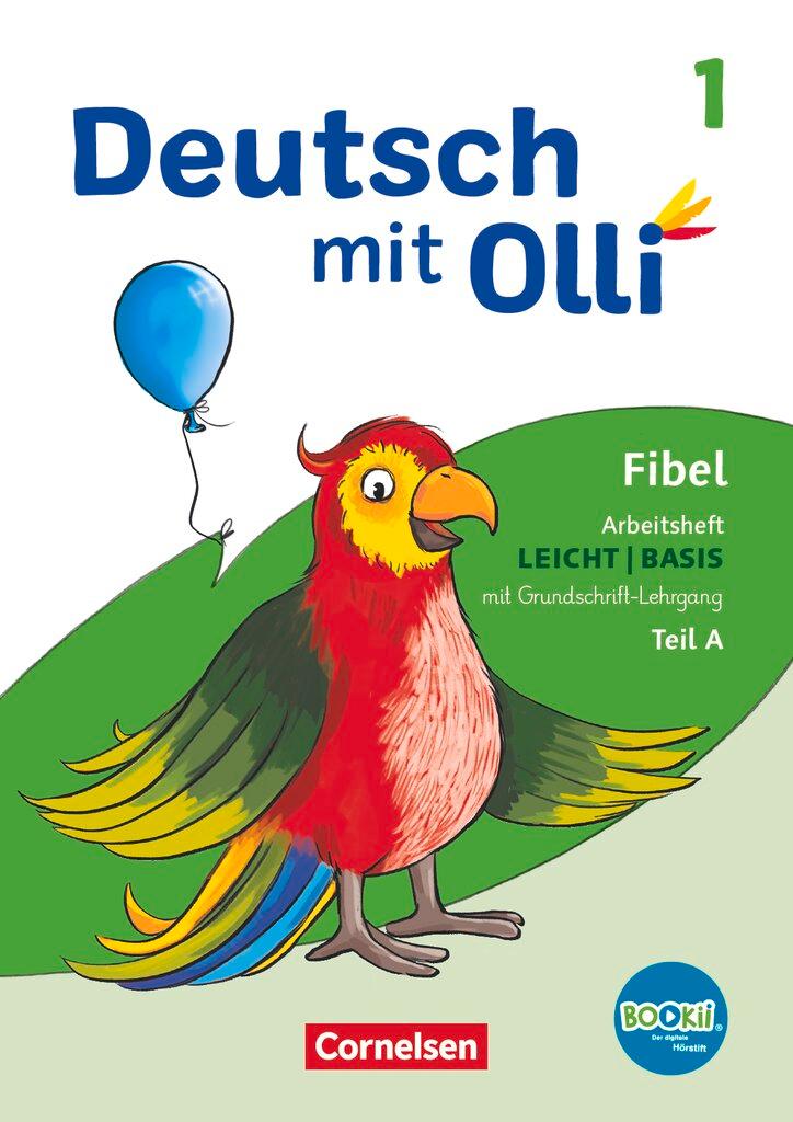 Vorderes Coverbild Deutsch mit Olli Erstlesen 1. Schuljahr. Arbeitsheft Leicht / Basis inkl. Grundschrift-Lehrgang