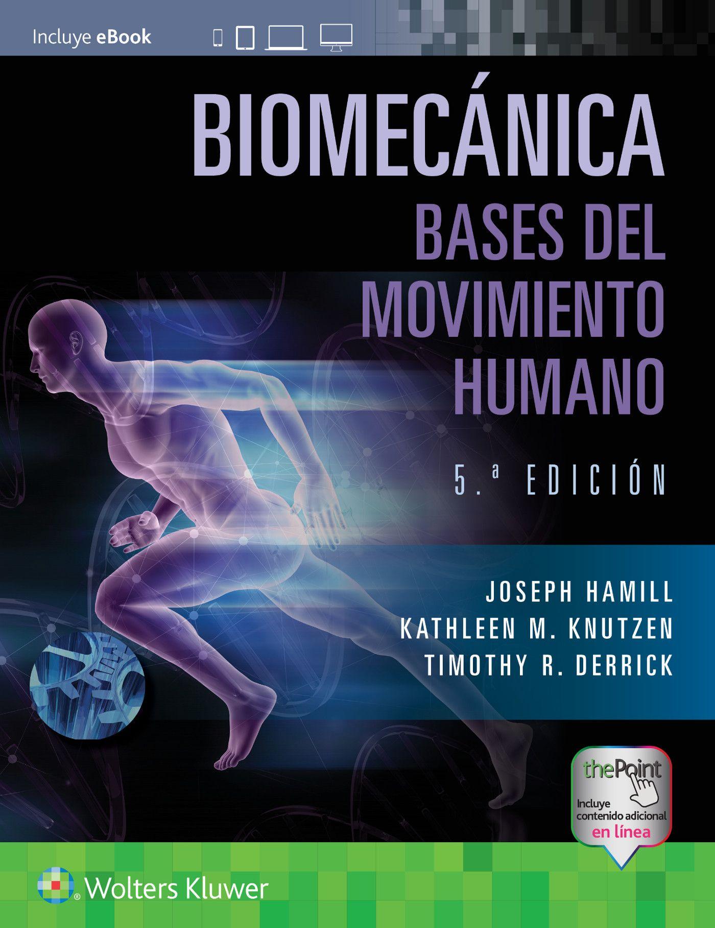 Vorderes Coverbild Biomecánica. Bases Del Movimiento Humano