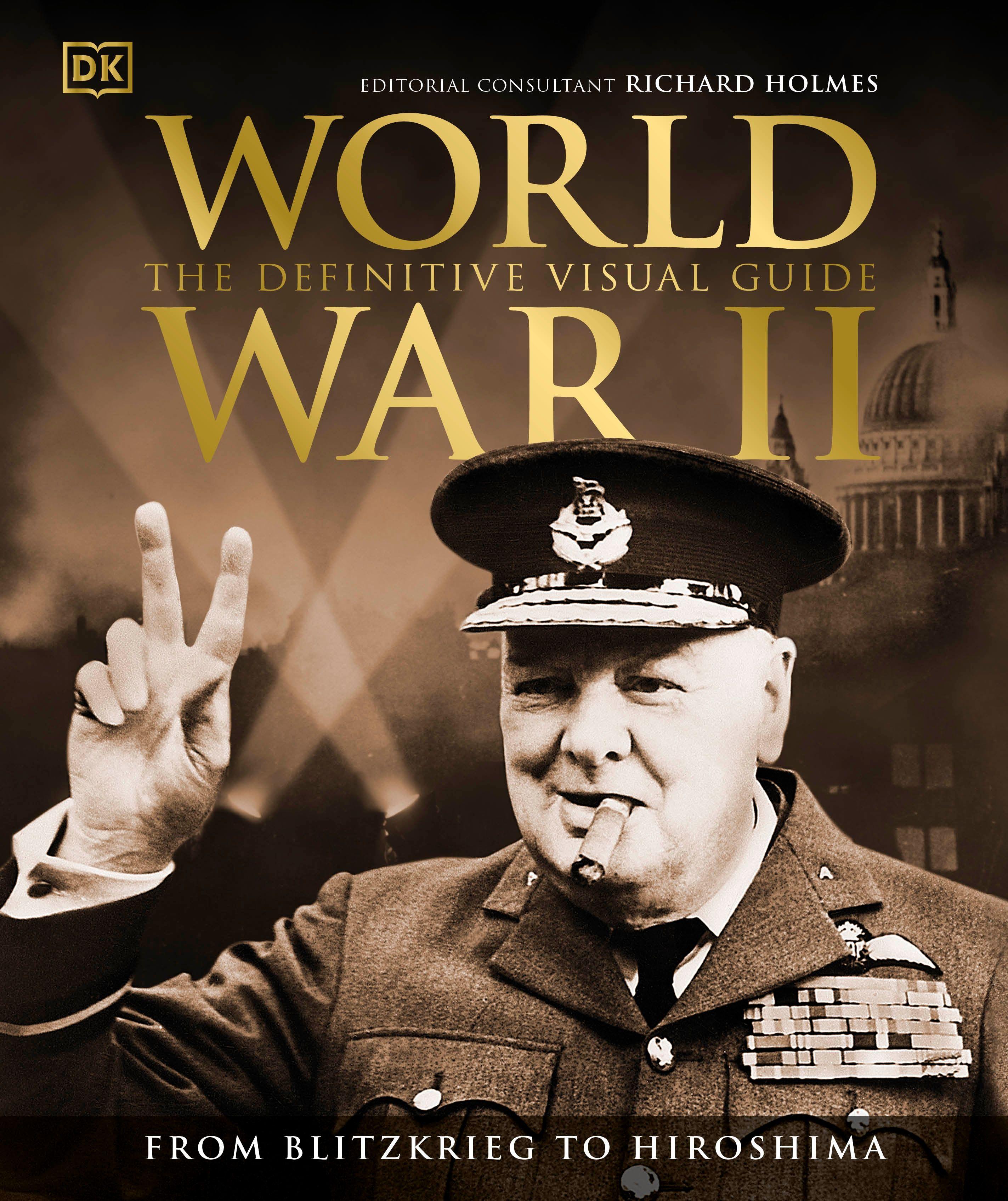Vorderes Coverbild World War II The Definitive Visual Guide