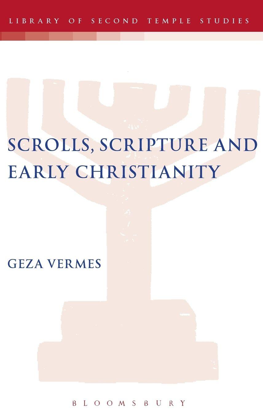 Vorderes Coverbild Scrolls, Scriptures and Early Christianity