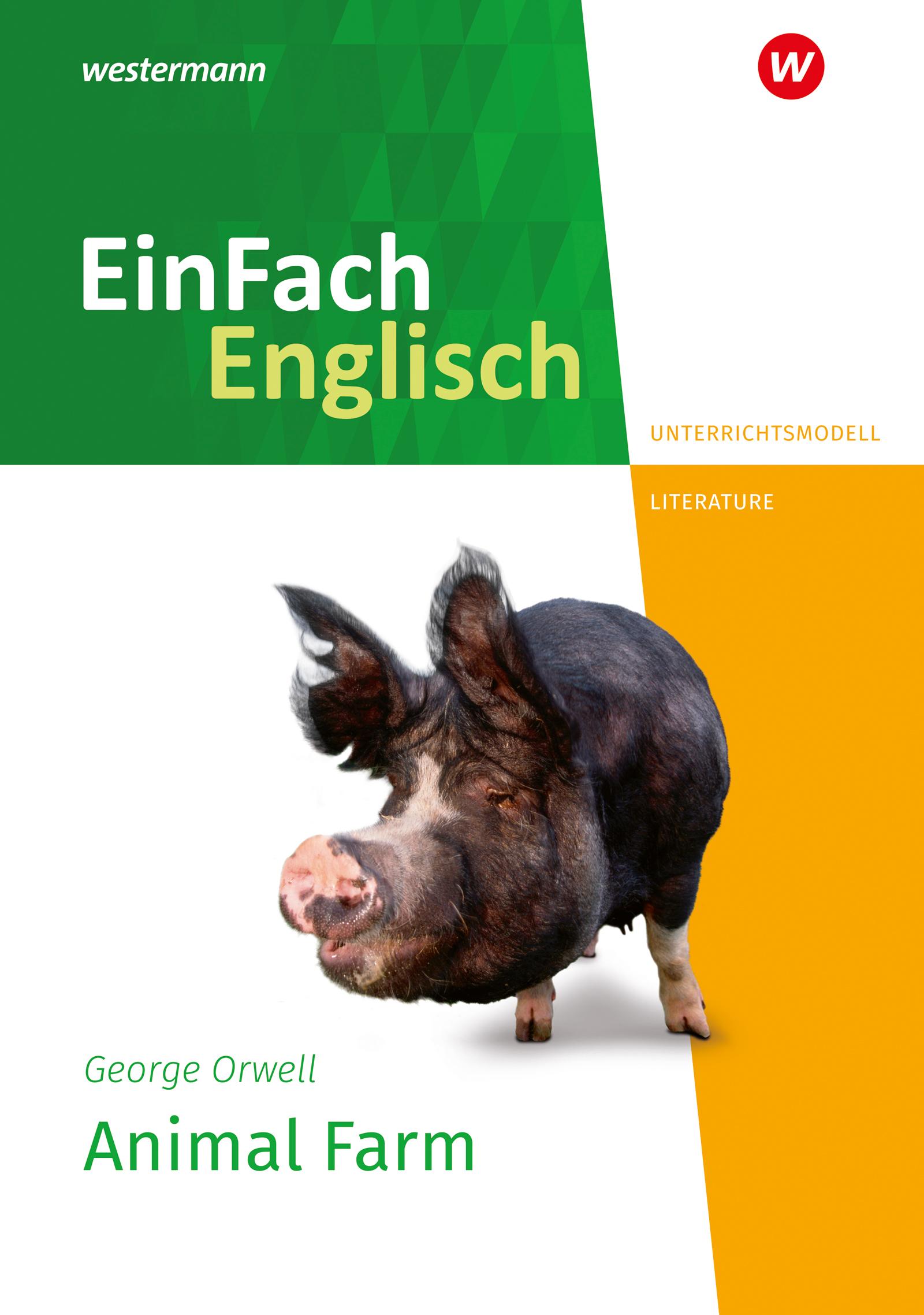 Vorderes Coverbild Animal Farm. EinFach Englisch New Edition Unterrichtsmodelle