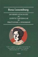 Vorderes Coverbild Devrimin Güncelligi - Leninle Tartismalar - Örgütlenme ve Demokrasi