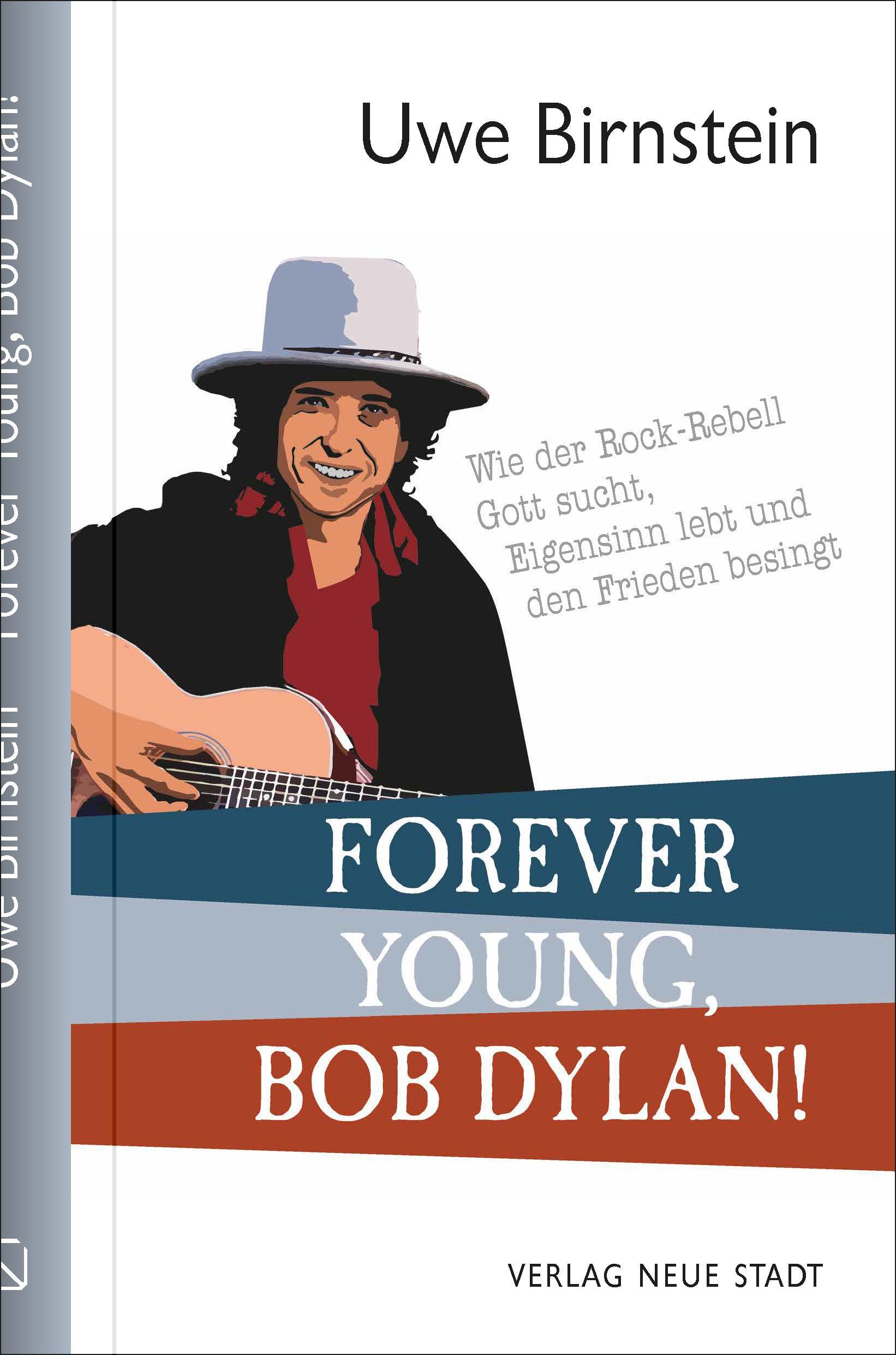 Vorderes Coverbild Forever Young, Bob Dylan!
