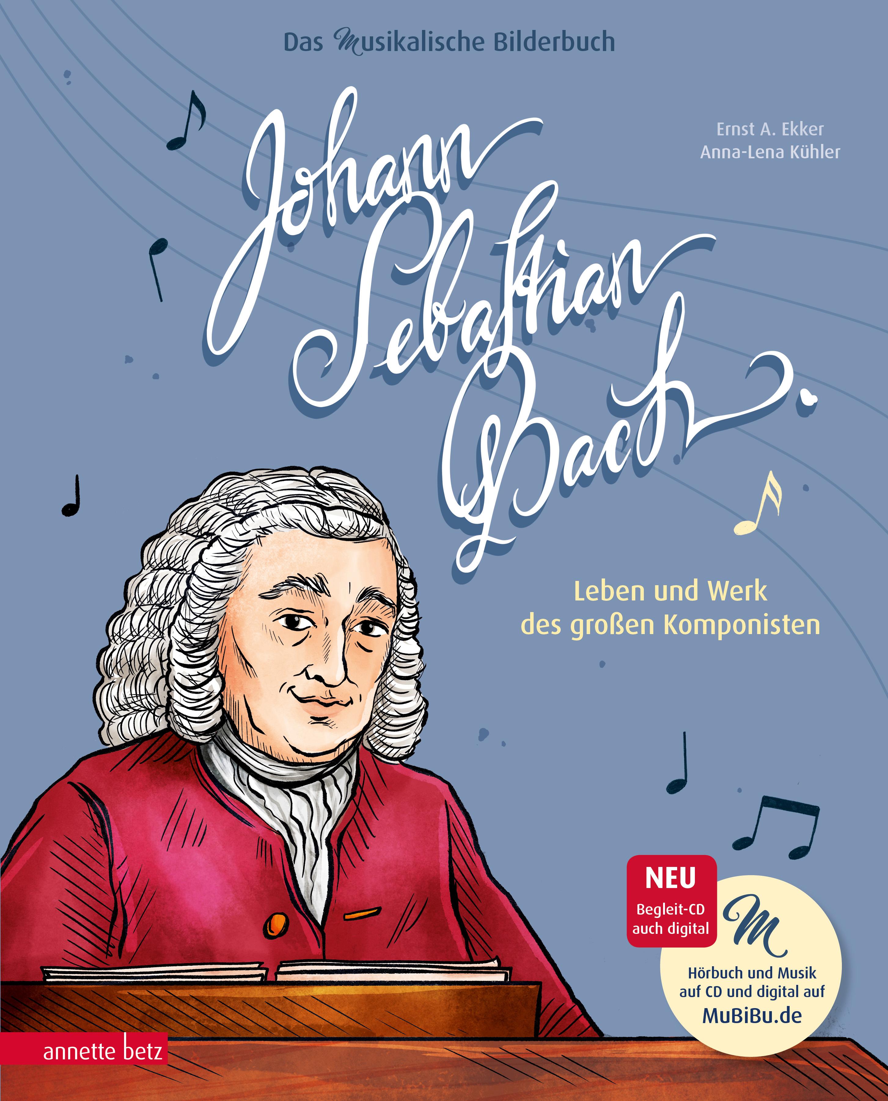 Vorderes Coverbild Johann Sebastian Bach (Das musikalische Bilderbuch mit CD und zum Streamen)