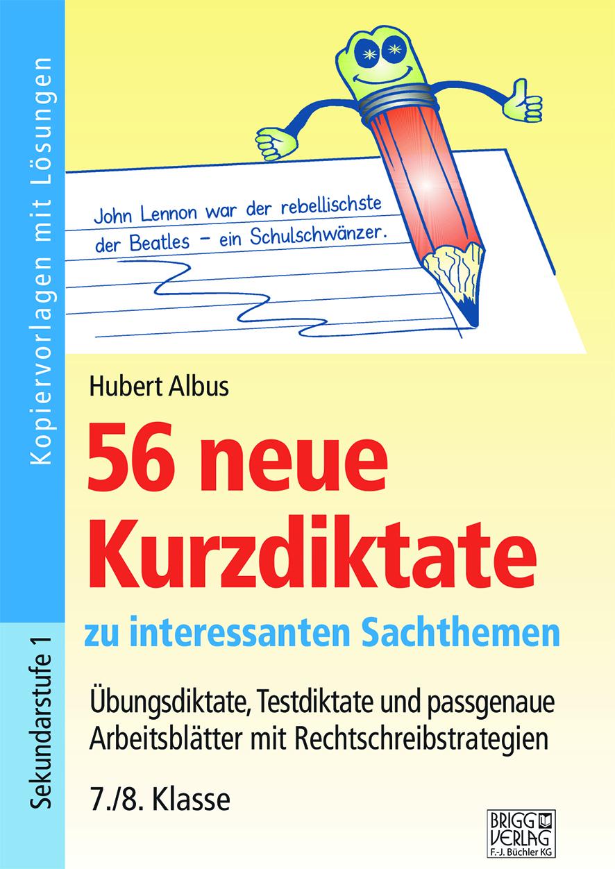 Vorderes Coverbild 56 neue Kurzdiktate 7./8. Klasse