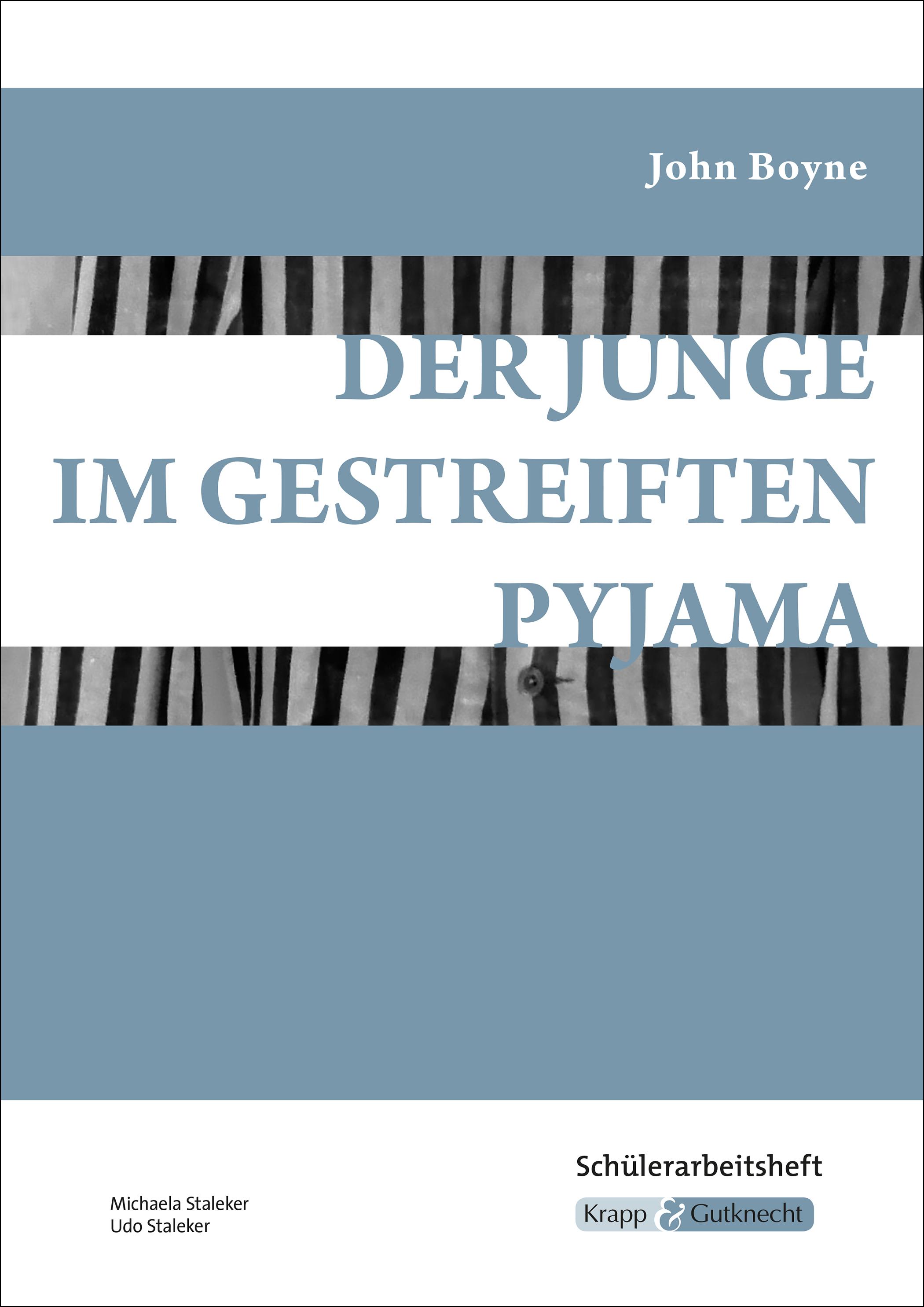 Vorderes Coverbild Der Junge im gestreiften Pyjama - Schülerarbeitsheft