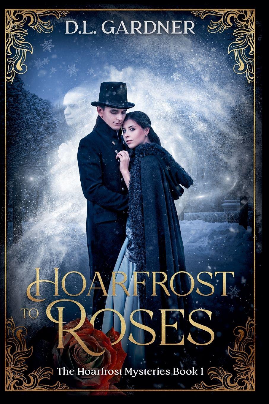 Vorderes Coverbild Hoarfrost to Roses