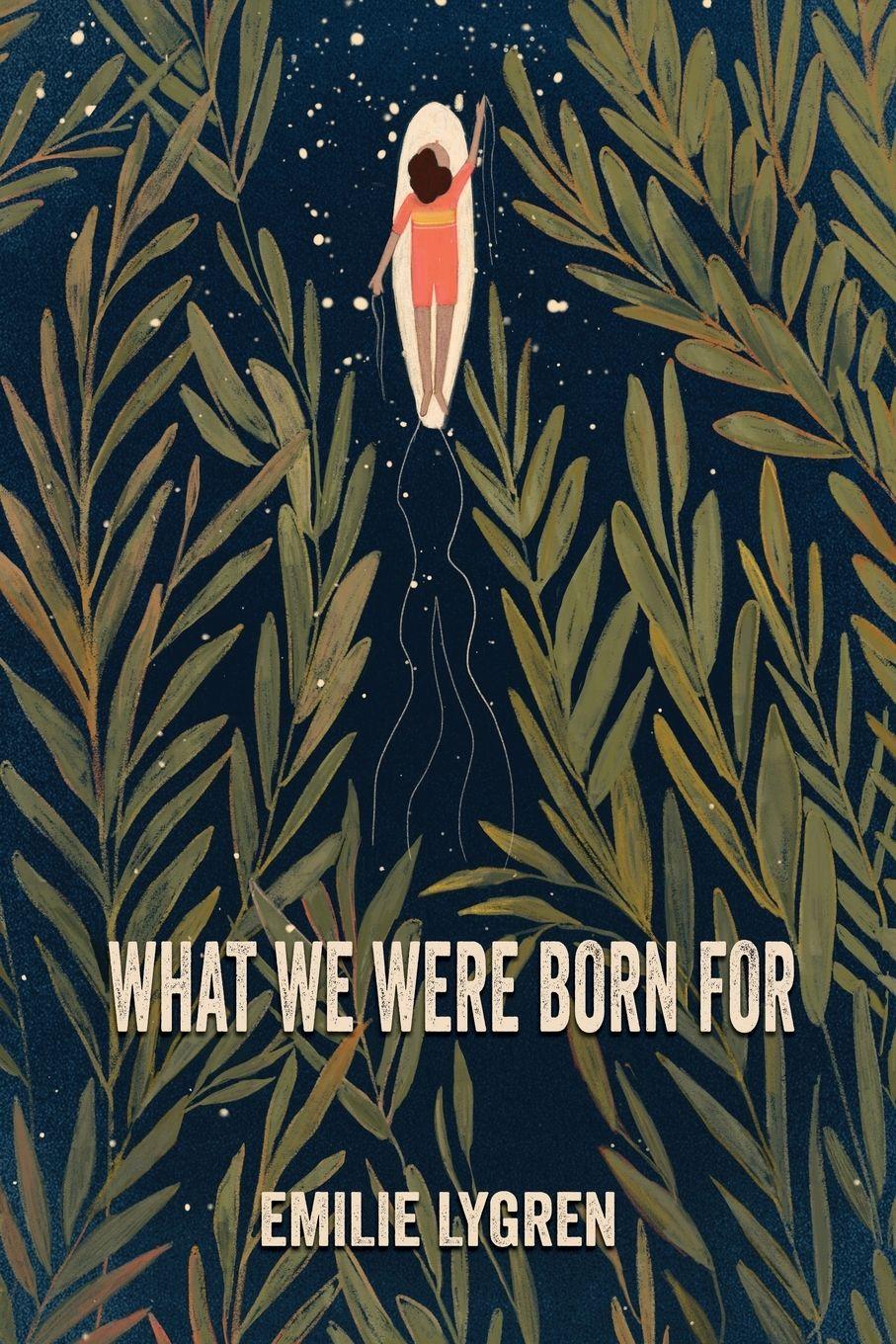 Vorderes Coverbild What We Were Born For