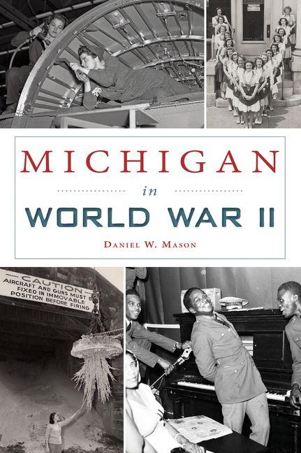 Vorderes Coverbild Michigan in World War II