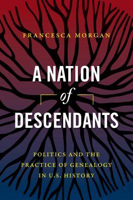 Vorderes Coverbild A Nation of Descendants