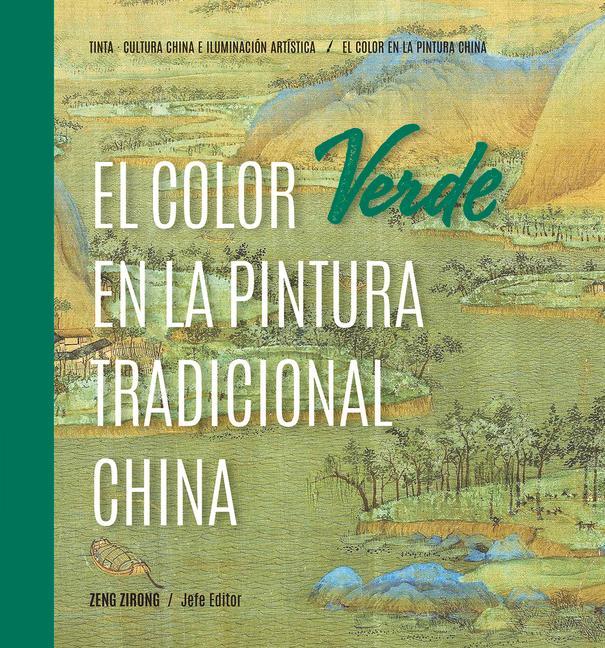 Vorderes Coverbild El Color Verde En La Pintura Tradicional China (Spanish Edition)