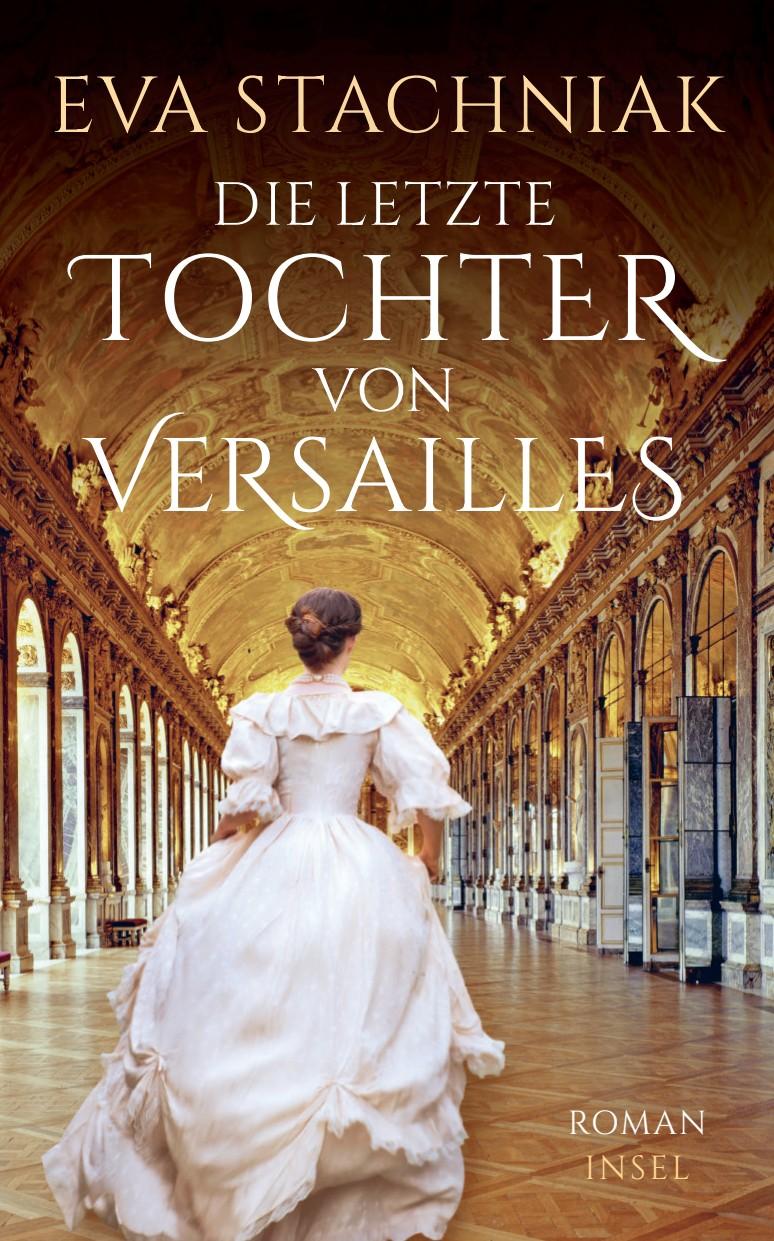 Vorderes Coverbild Die letzte Tochter von Versailles