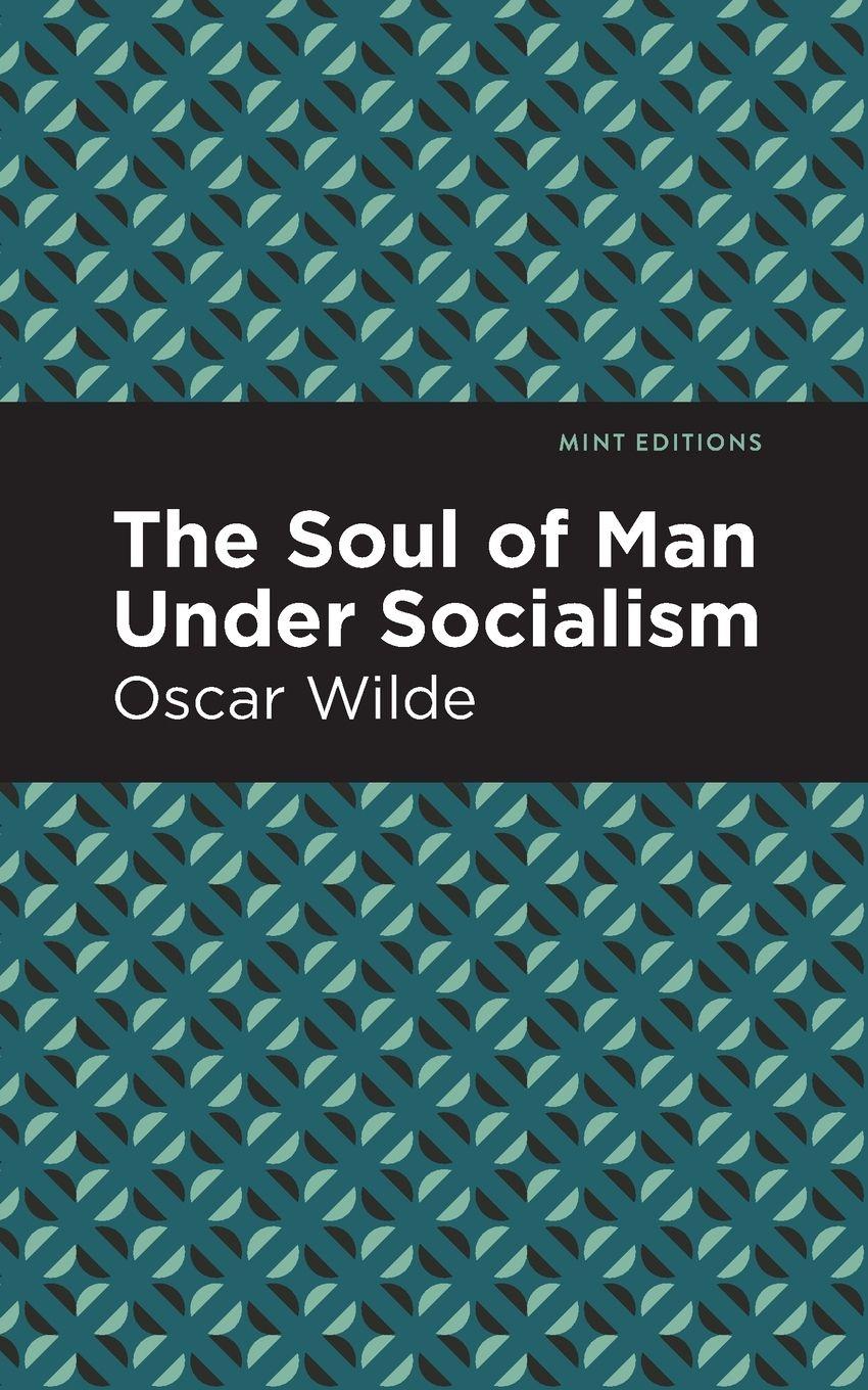 Vorderes Coverbild The Soul of Man Under Socialism