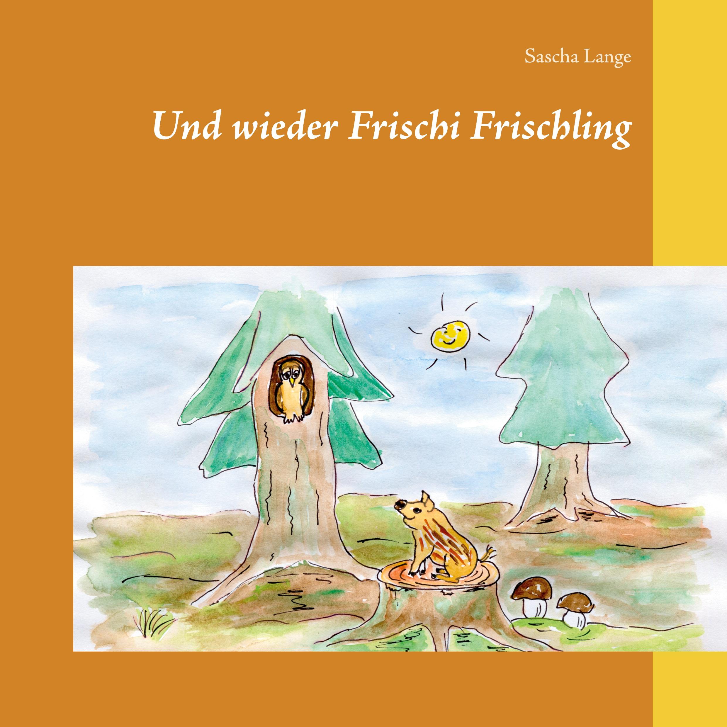 Vorderes Coverbild Und wieder Frischi Frischling