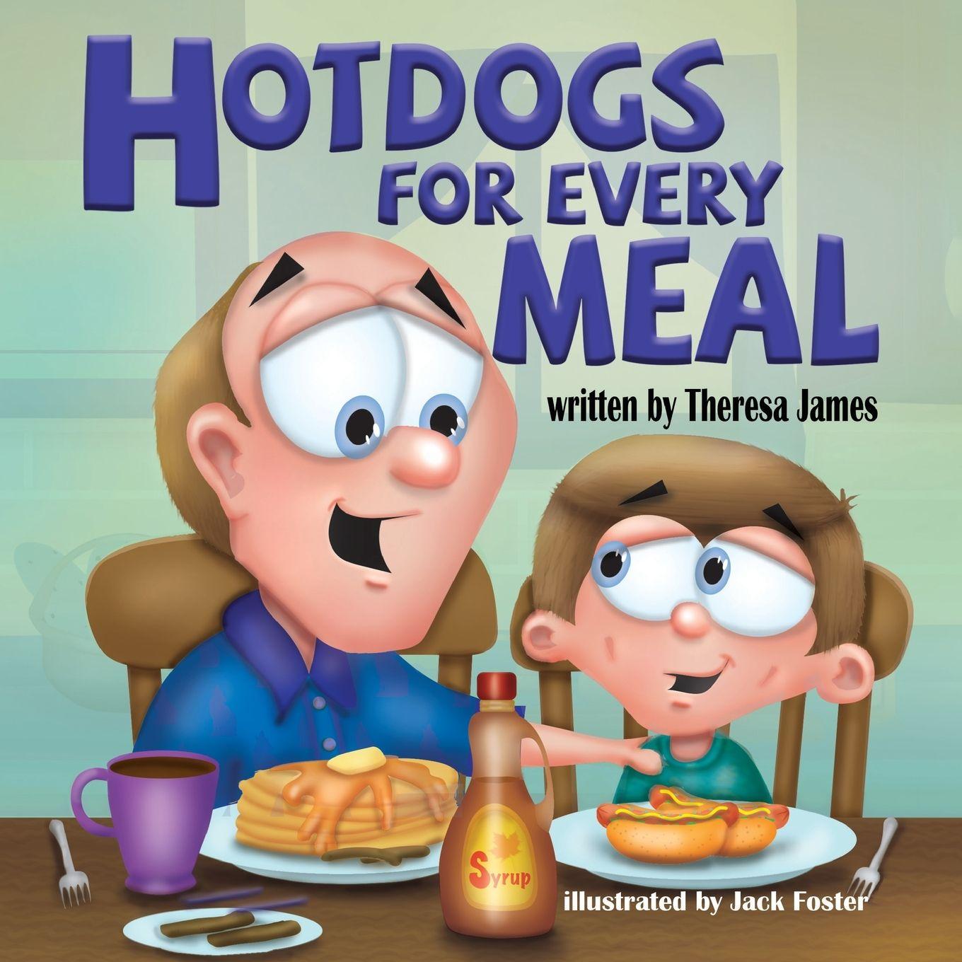 Vorderes Coverbild Hot Dogs for Every Meal