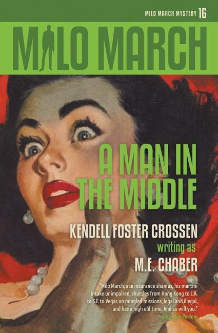 Vorderes Coverbild Milo March #16: A Man in the Middle