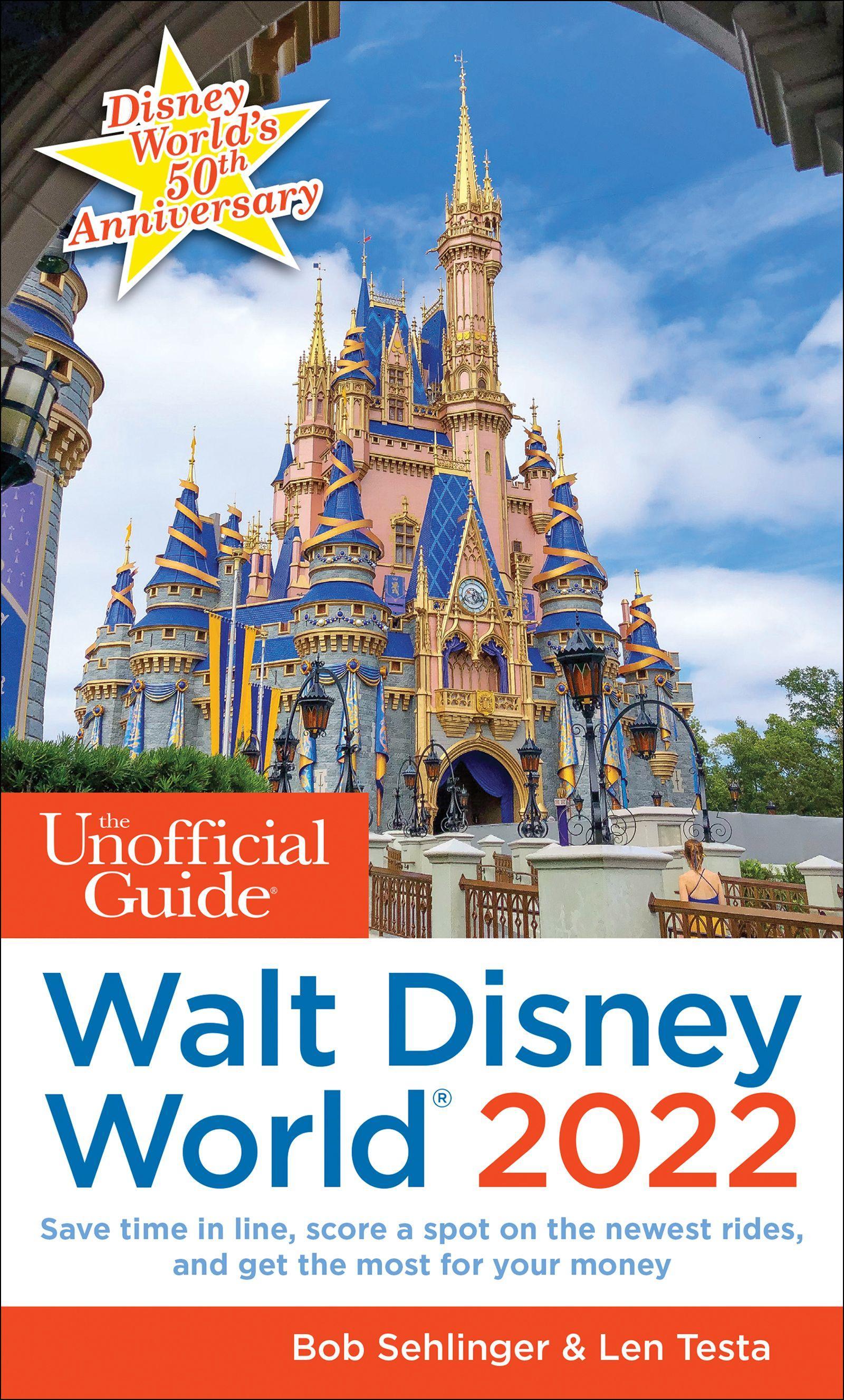Vorderes Coverbild The Unofficial Guide to Walt Disney World 2022