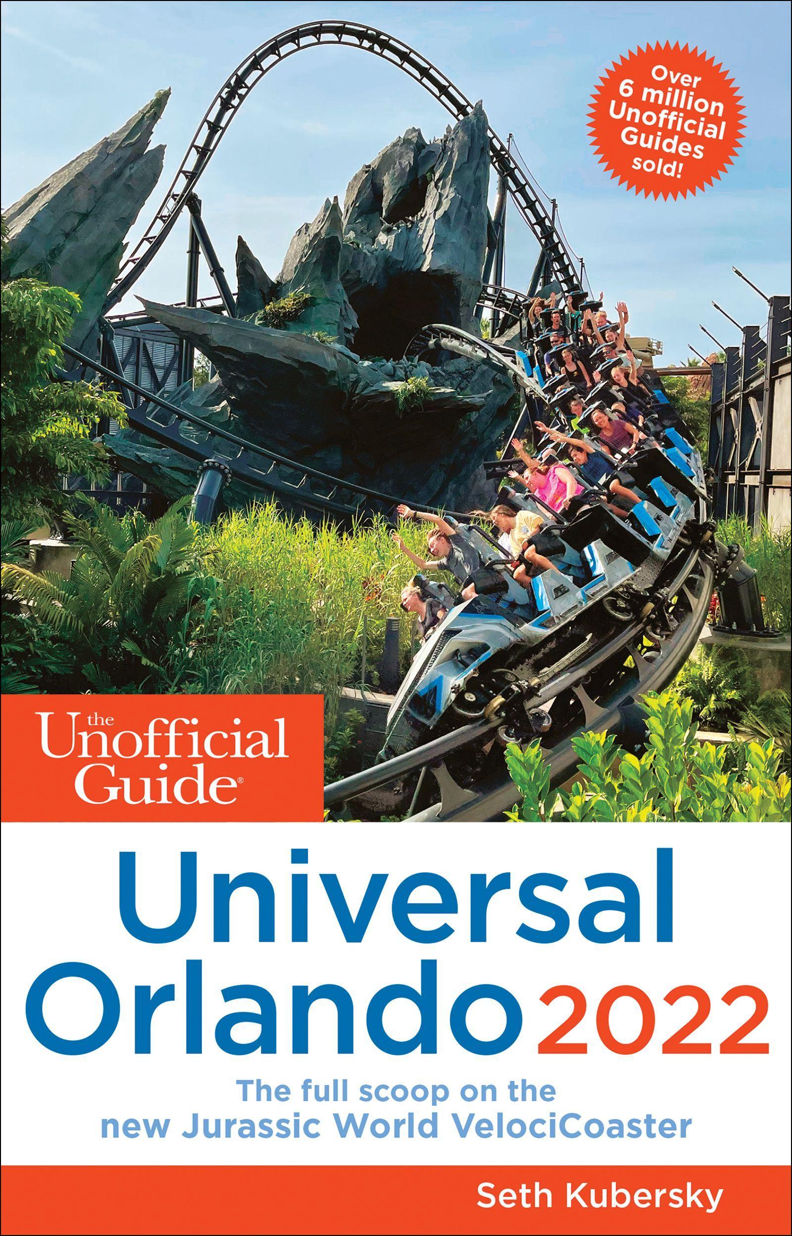 Vorderes Coverbild The Unofficial Guide to Universal Orlando 2022