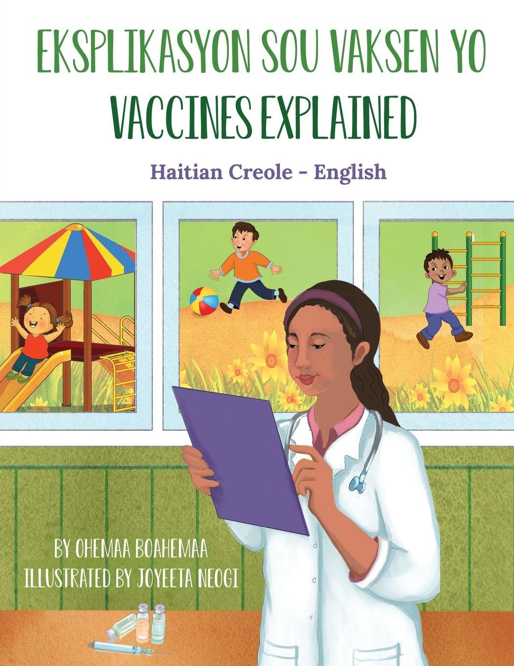 Vorderes Coverbild Vaccines Explained (Haitian Creole-English)