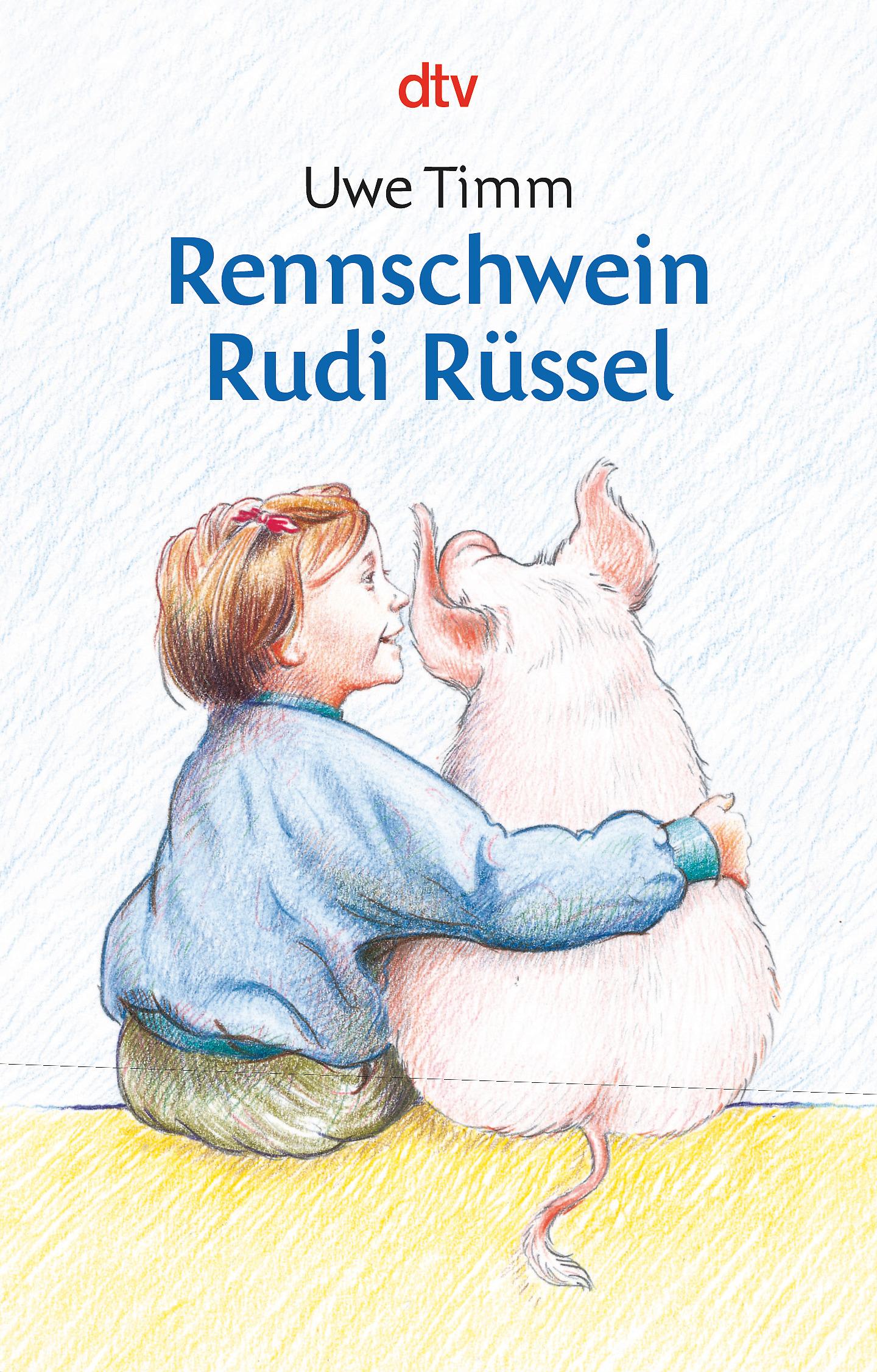 Vorderes Coverbild Rennschwein Rudi Rüssel