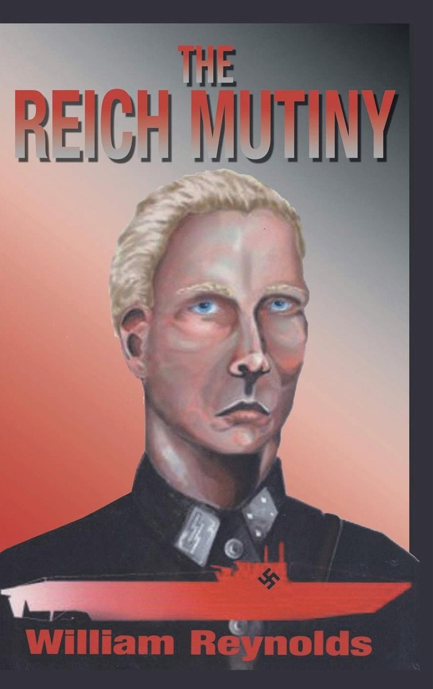 Vorderes Coverbild The Reich Mutiny