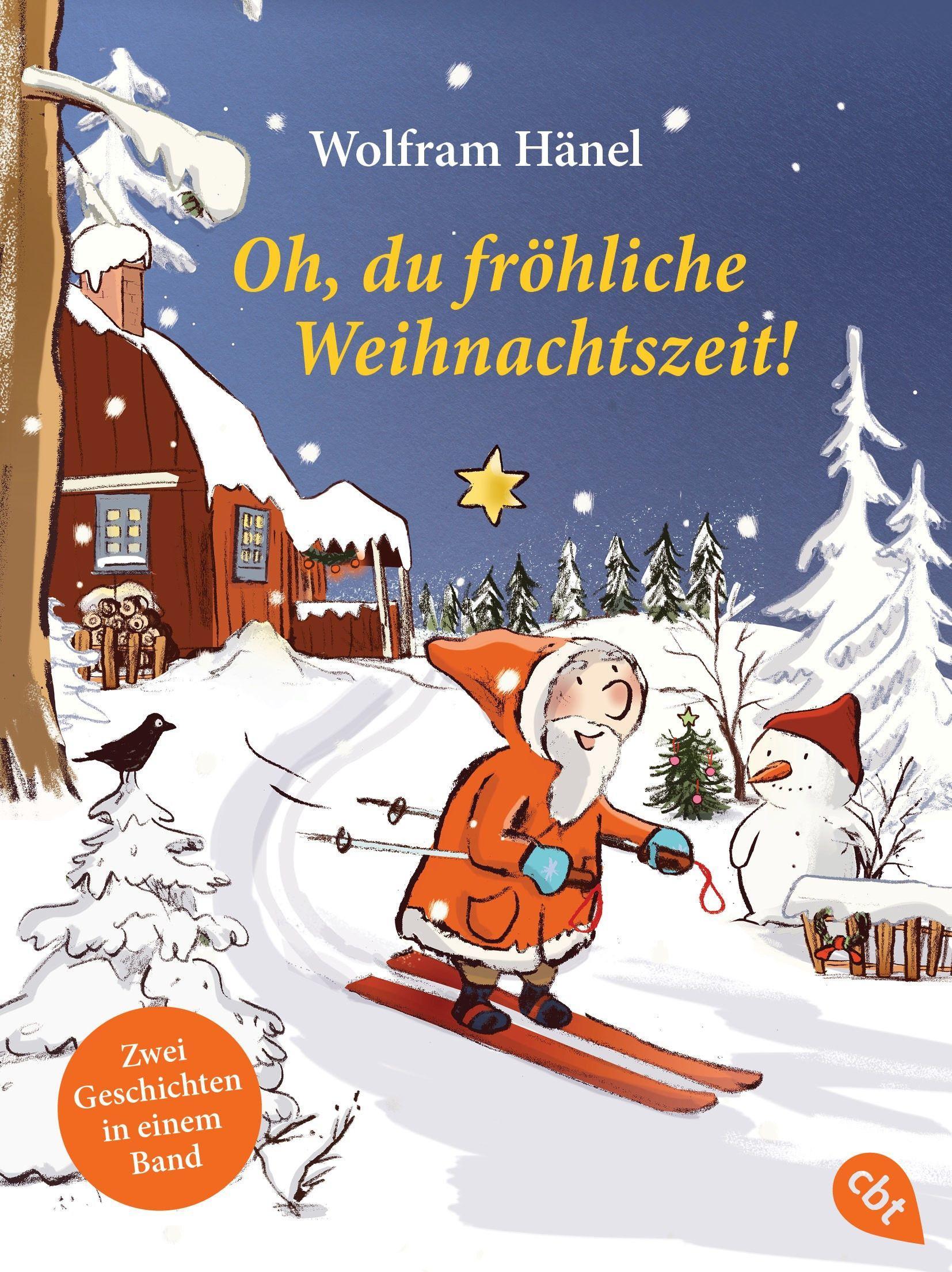 Vorderes Coverbild Oh, du fröhliche Weihnachtszeit!