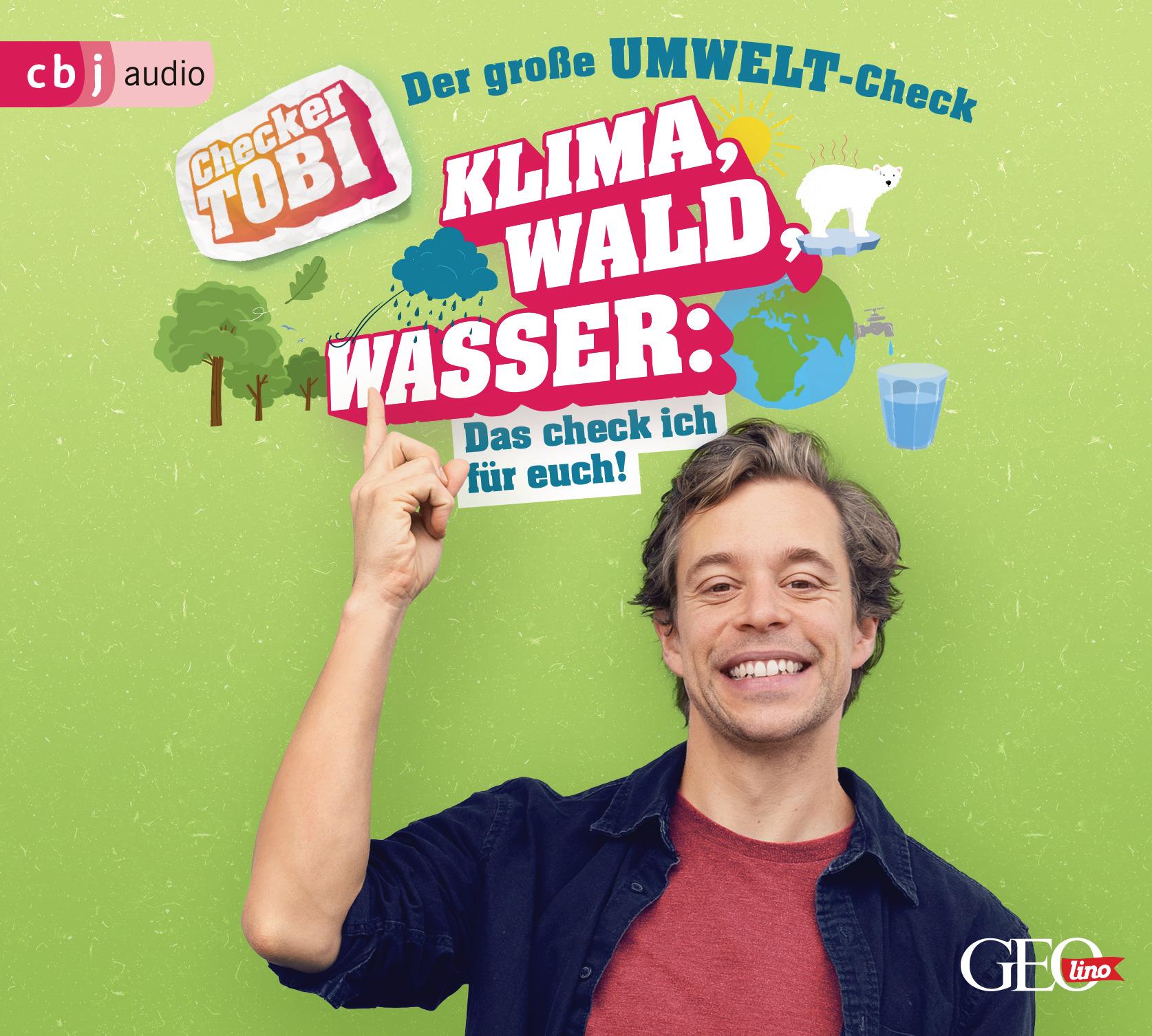 Vorderes Coverbild Checker Tobi - Der große Umwelt-Check: Klima, Wald, Wasser: Das check ich für euch!