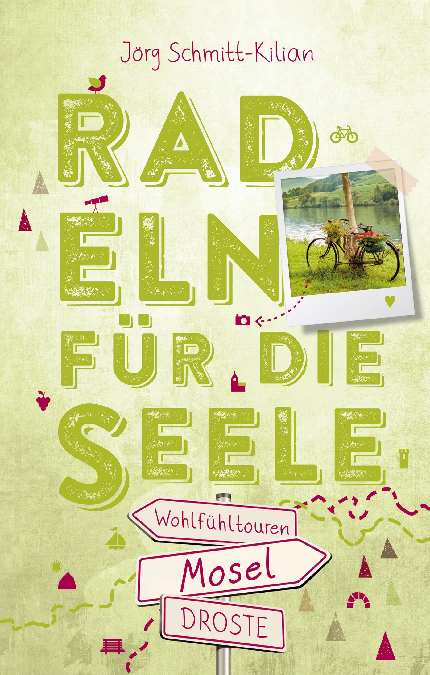 Vorderes Coverbild Mosel. Radeln für die Seele
