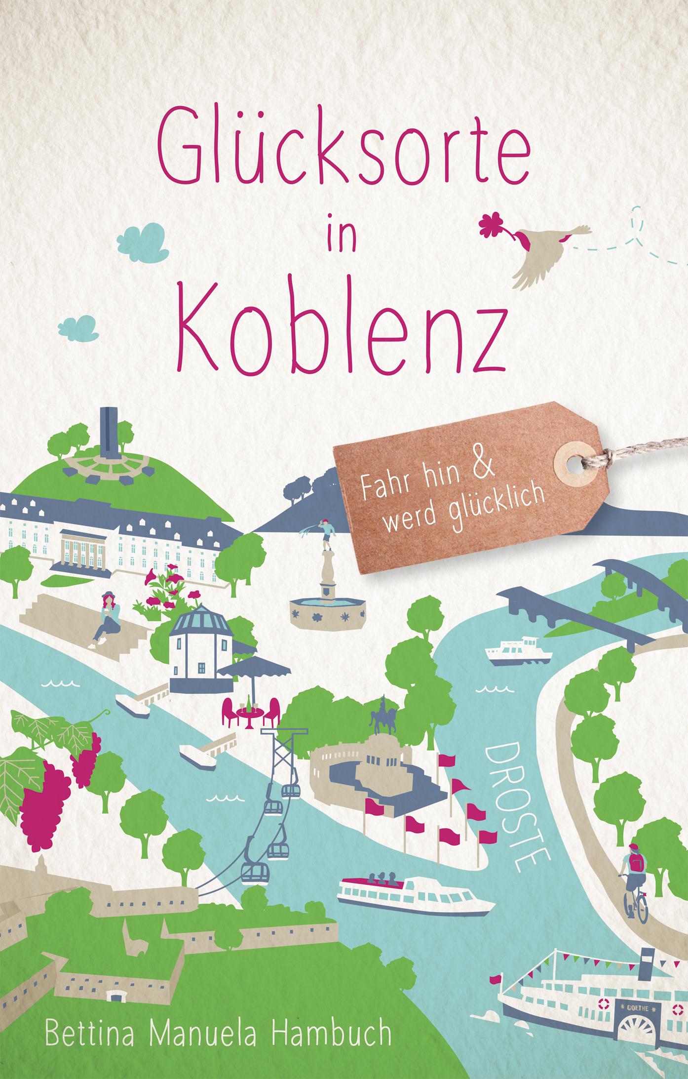 Vorderes Coverbild Glücksorte in Koblenz