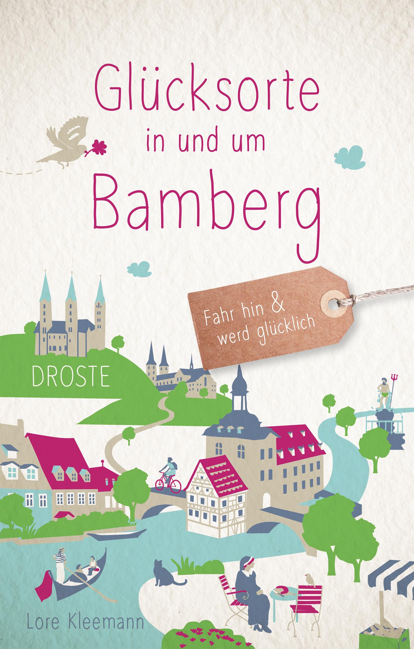 Vorderes Coverbild Glücksorte in und um Bamberg