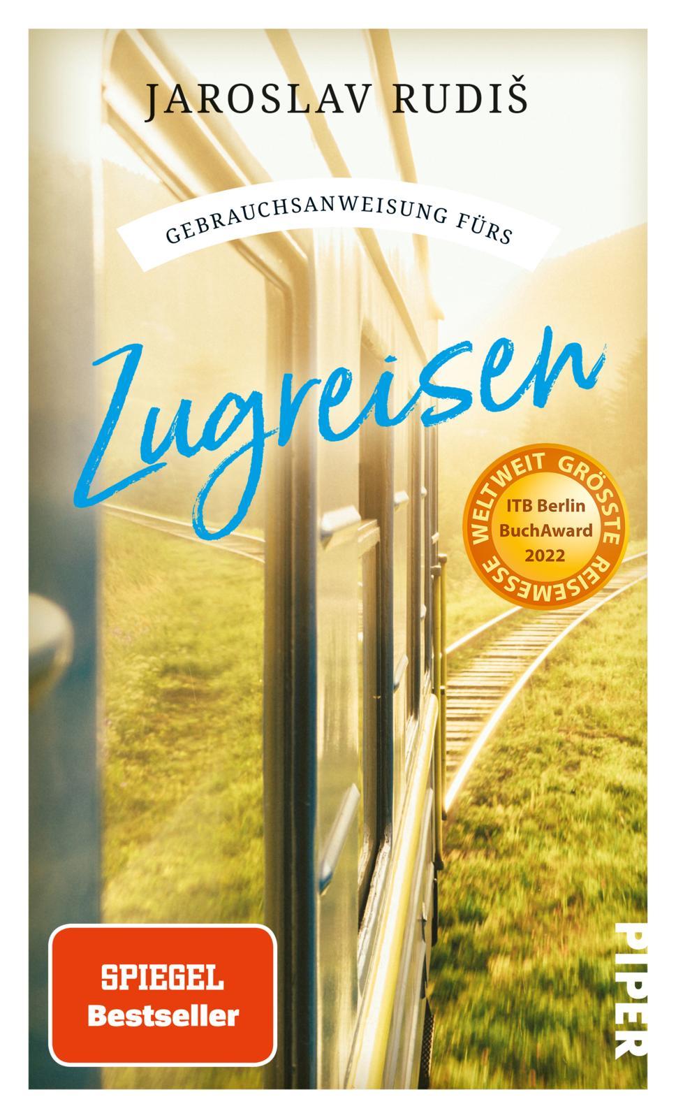 Vorderes Coverbild Gebrauchsanweisung fürs Zugreisen