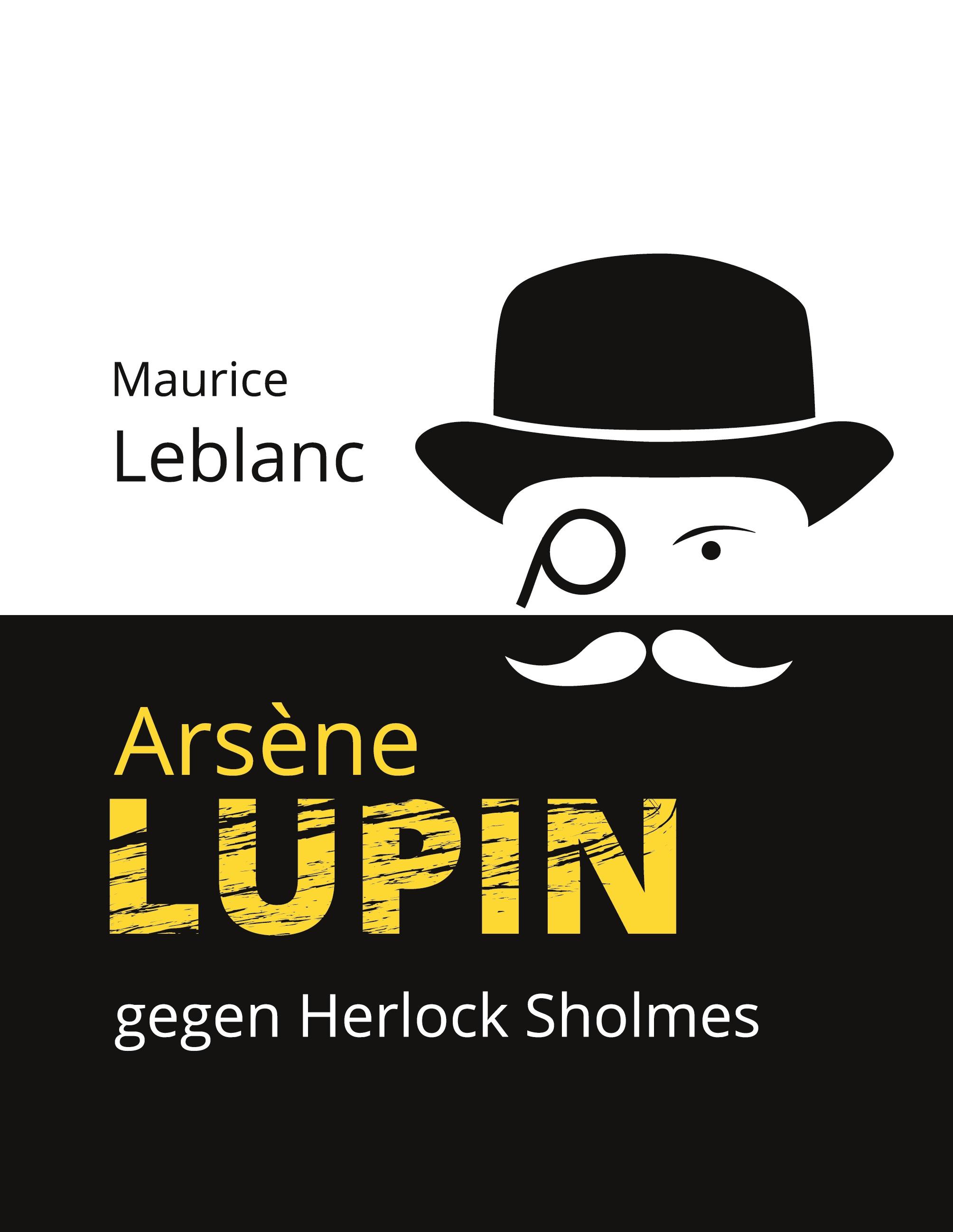Vorderes Coverbild Arsène Lupin gegen Herlock Sholmes