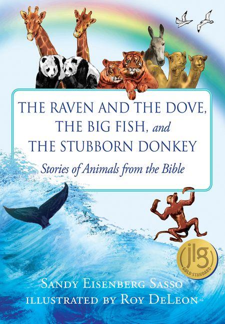 Vorderes Coverbild The Raven and the Dove, the Big Fish, and the Stubborn Donkey