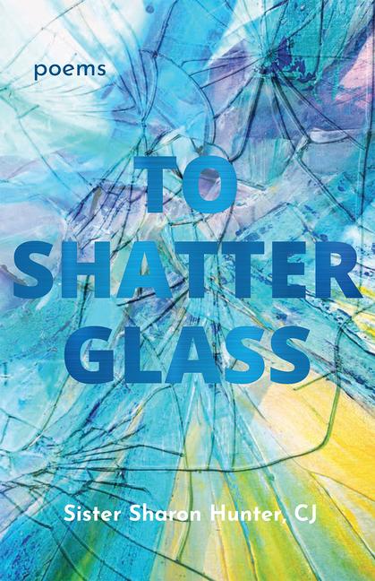Vorderes Coverbild To Shatter Glass