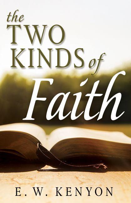 Vorderes Coverbild The Two Kinds of Faith