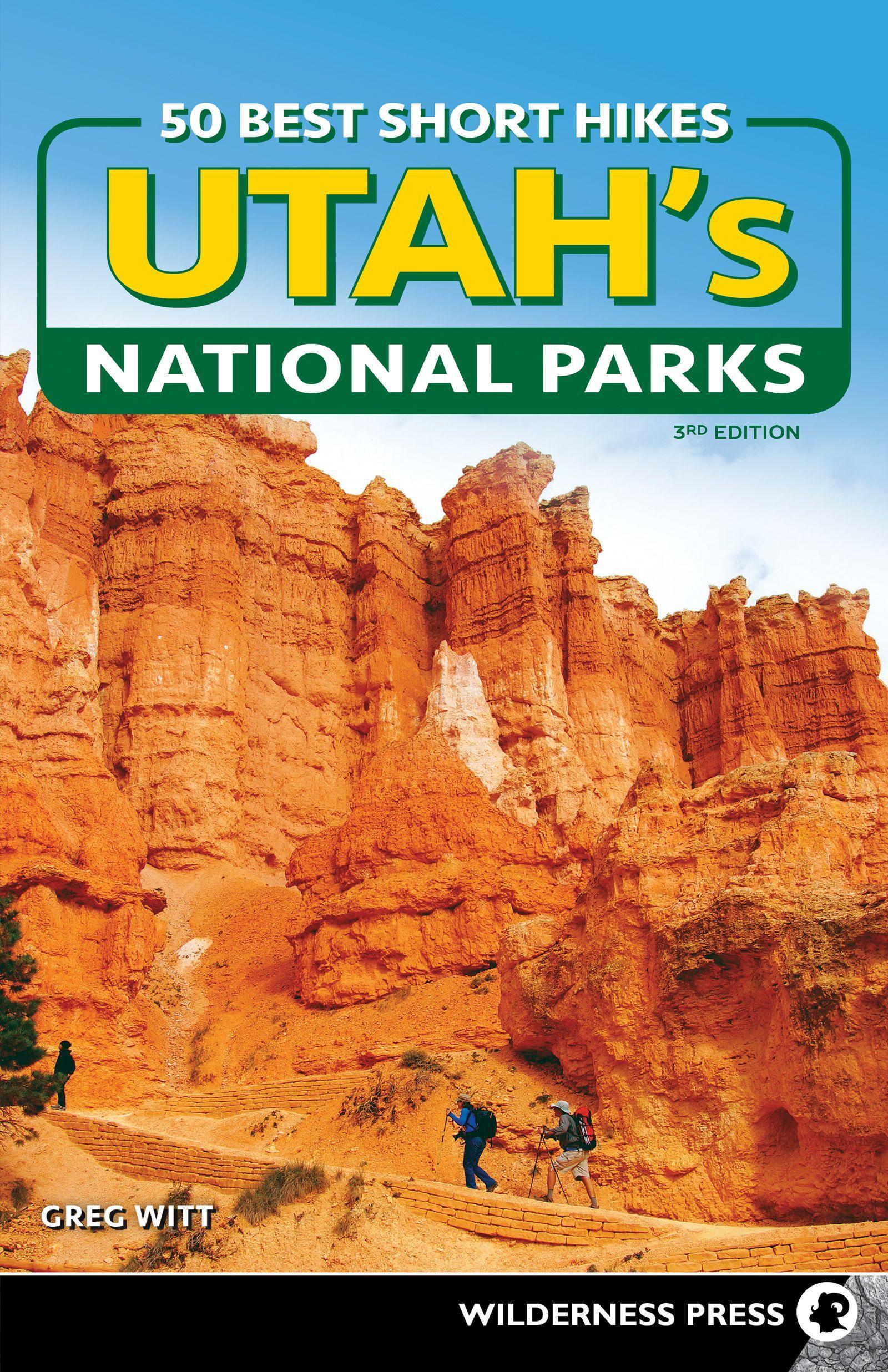Vorderes Coverbild 50 Best Short Hikes in Utah's National Parks
