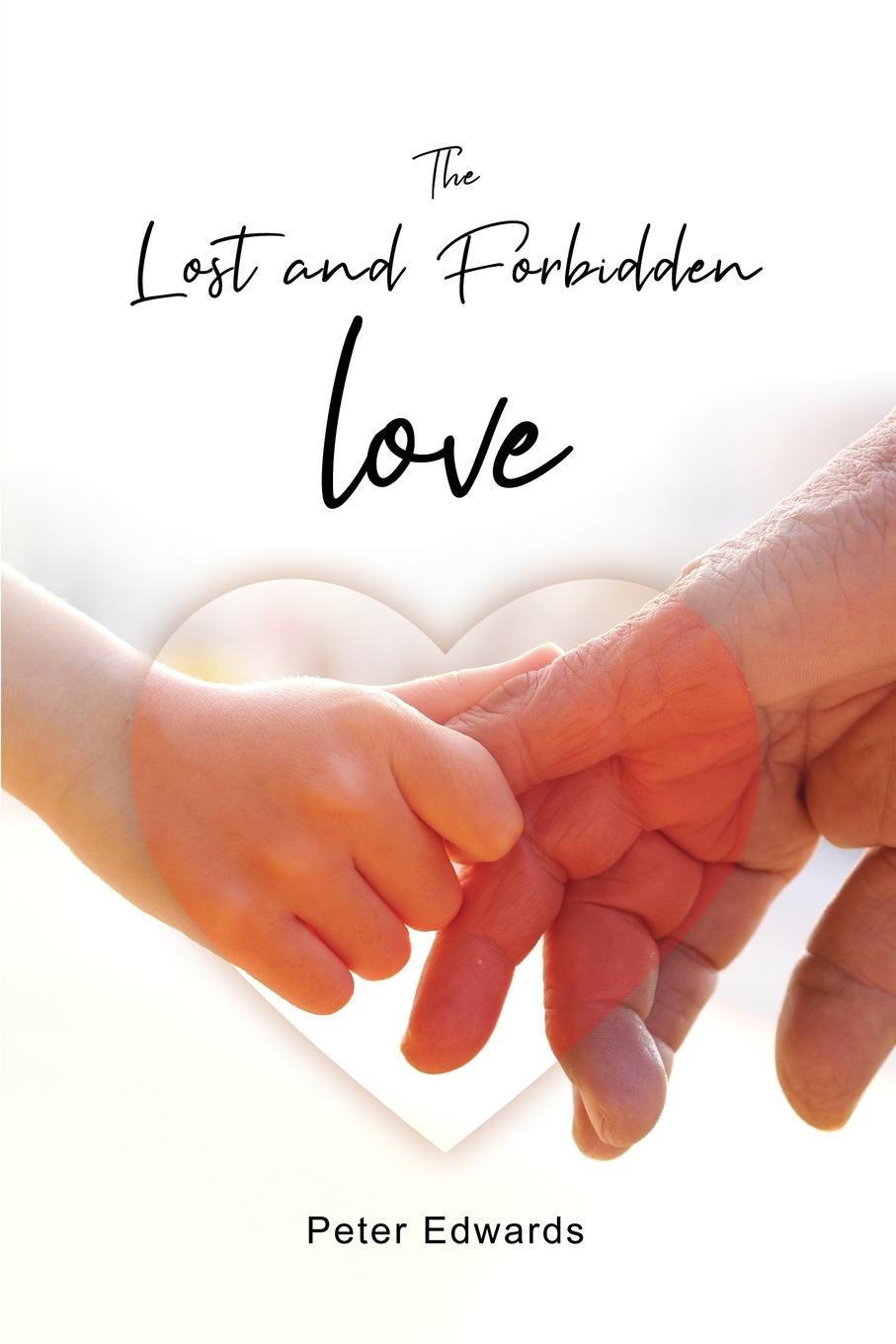 Vorderes Coverbild The Lost and Forbidden Love