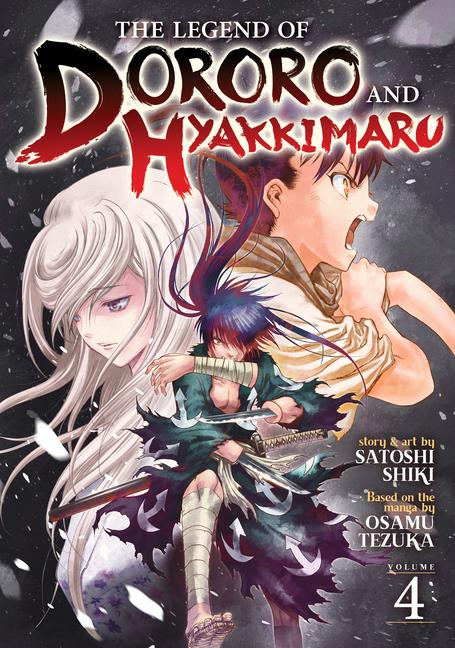 Vorderes Coverbild The Legend of Dororo and Hyakkimaru Vol. 4