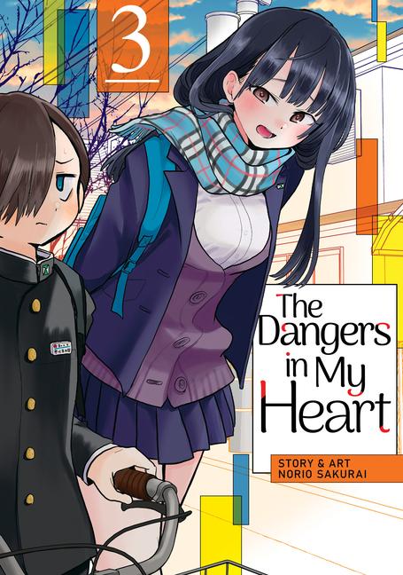 Vorderes Coverbild The Dangers in My Heart Vol. 3