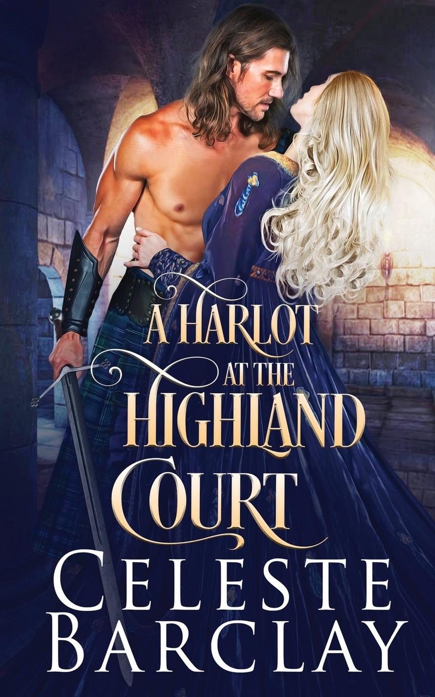 Vorderes Coverbild A Harlot at the Highland Court